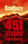 Kniha: 451 stupňů Fahrenheita - Ray Bradbury