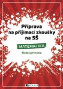 Kniha: Příprava na přijímací zkoušky na SŠ Matematika - 8letá gymnázia - Petr Husar