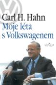 Kniha: Moje léta s Volkswagenem - Carl H. Hahn