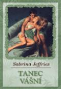Kniha: Tanec vášní - Sabrina Jefferies, Sabrina Jeffries