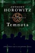 Kniha: Síla pětice Temnota - Kniha třetí - Anthony Horowitz