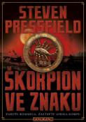 Kniha: Škorpion ve znaku - Zabijte Rommela, zastavte Afrika korps! - Steven Pressfield