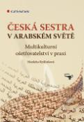 Kniha: Česká sestra v arabském světě