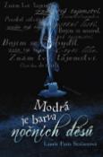 Kniha: Modrá je barva nočních děsů - Laurie Faria Stolarzová