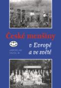 Kniha: České menšiny v Evropě a ve světě - Jaroslav Vaculík