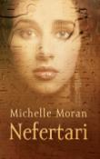 Kniha: Nefertari - Michelle Moran