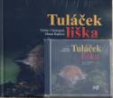 Kniha: Tuláček liška - +CD - Václav Chaloupek, Diana Šeplavá