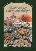 Kniha: Čínske recepty v slovenskej kuchyni - Jana Horecká