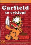 Kniha: Garfield to vyklopí - Číslo 26 - Jim Davis