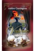 Kniha: Valérie Plameny na plantážích - Pátý díl románové ságy - Ashley Carrington