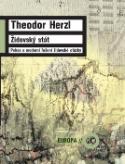 Kniha: Židovský stát - Pokus o řešení židovské otázky - Theodor Herzl