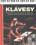 Kniha: Klávesy - Průvodce hrou na klavír a všechny elektronické klávesové nástroje - Steve Ashwort