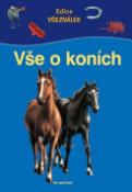 Kniha: Vše o koních - Marilis Lunkenbeinová