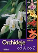 Kniha: Orchideje od A do Z - Zdeněk Ježek