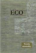 Kniha: Teorie sémiotiky - Umberto Eco