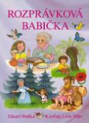 Kniha: Rozprávková babička - Eduard Petiška
