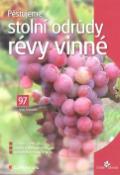 Kniha: Pěstujeme stolní odrůdy révy vinné - Pavel Pavloušek