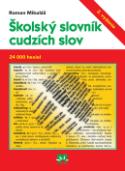 Kniha: Školský slovník cudzích slov - Roman Mikuláš
