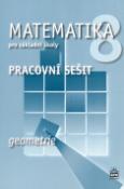 Kniha: Matematika 8 pro základní školy Geometrie Pracovní sešit - Jitka Boušková, Milena Brzoňová