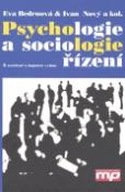 Kniha: Psychologie a sociologie řízení - Eva Bedrnová, Ivan Nový