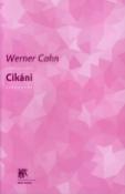 Kniha: Cikáni - Werner Cohn