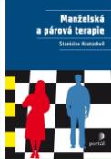 Kniha: Manželská a párová terapie - Stanislav Kratochvíl