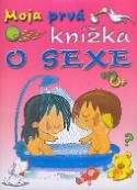 Kniha: Moja prvá knížka o sexe