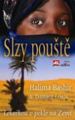 Kniha: Slzy pouště - Lékařkou v pekle na Zemi - Halima Bashir