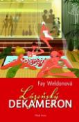 Kniha: Lázeňský dekameron - Fay Weldonová