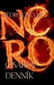 Kniha: Nero - Cisárov denník - Pedro Gálvez