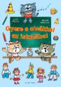 Kniha: Gyere a cicákkal az iskolába! - Ljuba Štíplová