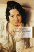 Kniha: Agnes Greyová - Anne Brontëová