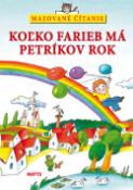 Kniha: Koľko farieb má Petríkov rok - Jaromír Červenka, Sibyla Mislovičová