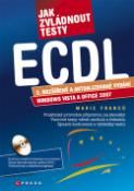 Kniha: Jak zvládnout testy ECDL - Marie Franců