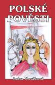 Kniha: Polské pověsti - Šlépěj královny Jadwigy - Luisa Nováková