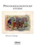 Kniha: Psychodiagnostické studie - Bohumír Chalupa