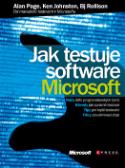 Kniha: Jak testuje software Microsoft - Alan Page