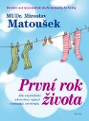 Kniha: První rok života - Miroslav Matoušek