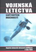 Kniha: Vojenská letectva světových mocností - Reprint německé obrazové publikace z roku 1939 - Václav Pauer, Jaroslava Pauerová