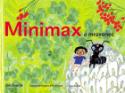 Kniha: Minimax a mravenec - Jiří Dvořák