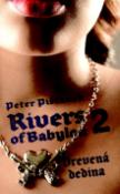Kniha: Rivers of Babylon 2 - Drevená dedina - Peter Pišťanek