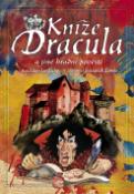 Kniha: Kníže Dracula a jiné hradní pověsti - Jaroslav Tichý