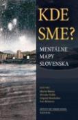 Kniha: Kde sme? - Mentálne mapy Slovenska - neuvedené