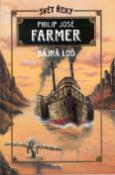 Kniha: Bájná loď - Svět řeky - Philip José Farmer