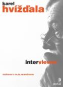 Kniha: Interviewer - Karel Hvížďala, Václav Havel