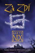 Kniha: Za zdí - Garth Nix