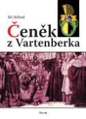 Kniha: Čeněk z Vartenberka - Jiří Stibral