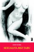 Kniha: Sexualita bez tabu - Josef Kubík