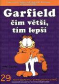 Kniha: Garfield čím větší, tím lepší - Číslo 29 - Jim Davis