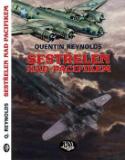 Kniha: Sestřelen nad Pacifikem - Quentin Reynolds